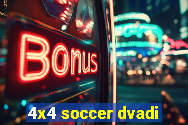 4x4 soccer dvadi